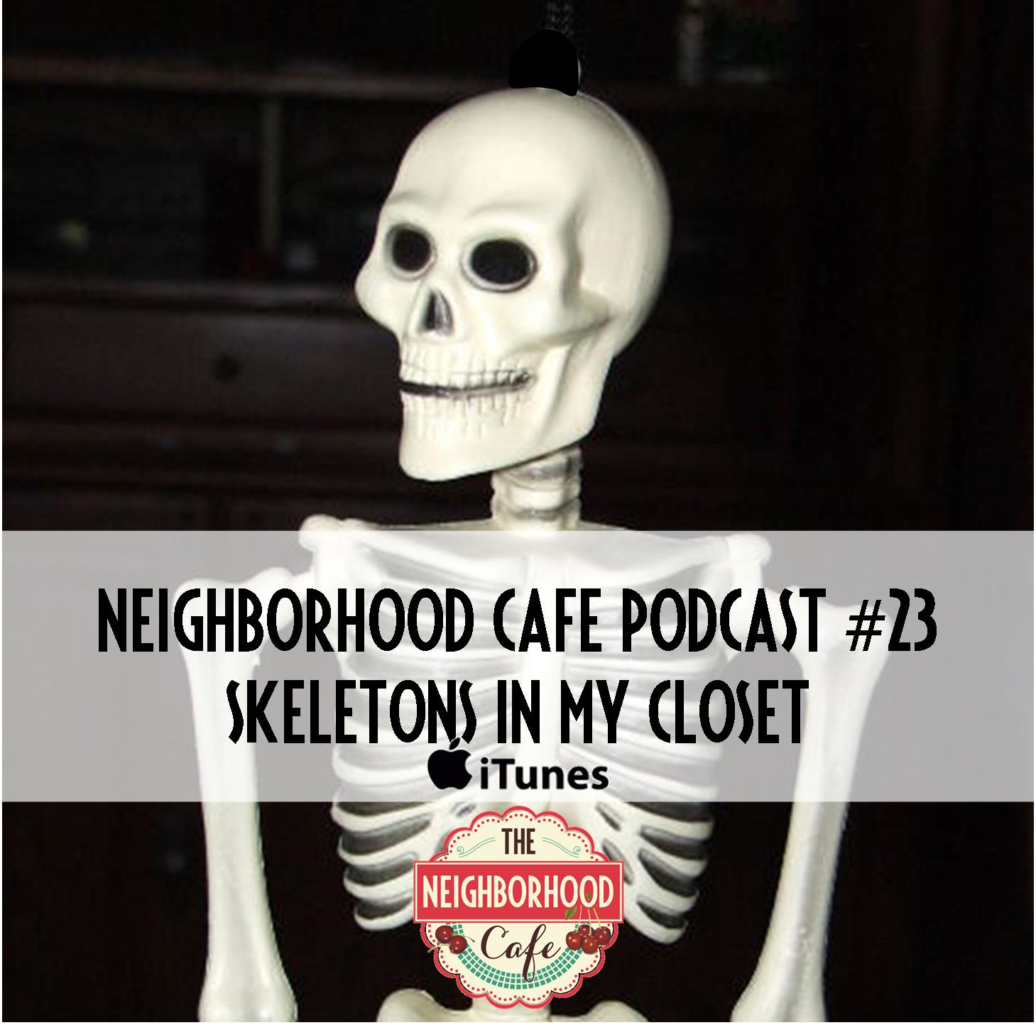 Neighborhood Cafe Podcast Episode #23