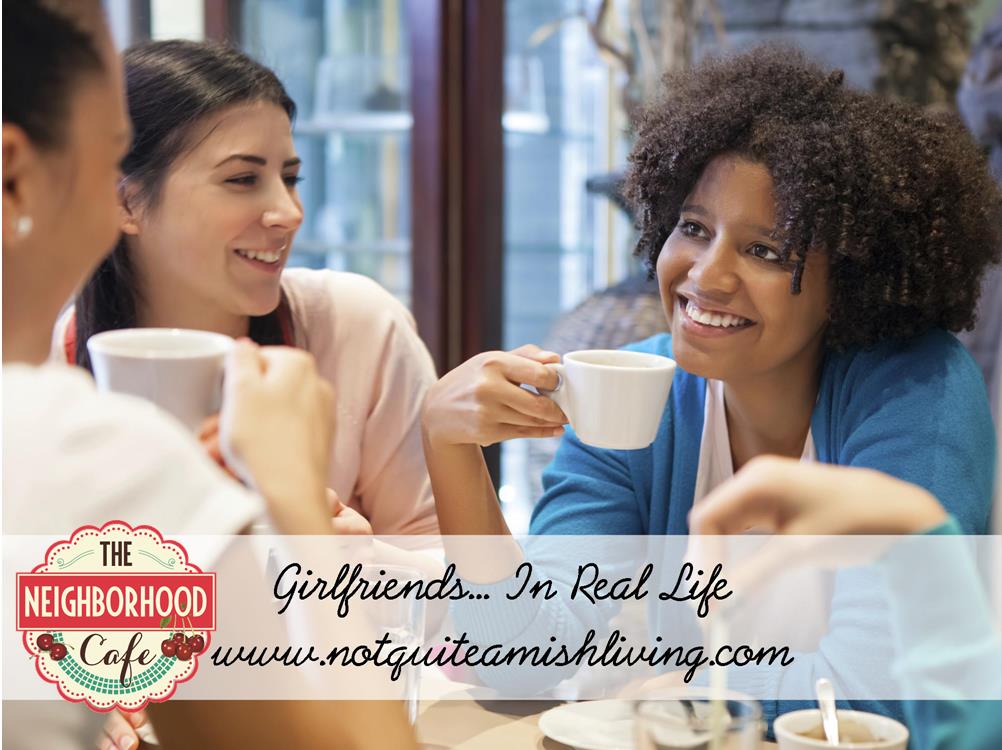 Girlfriends… In Real Life