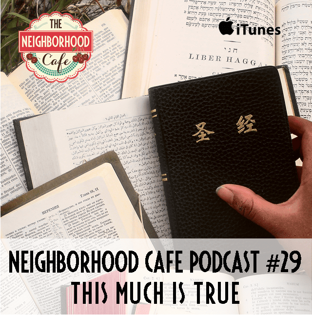 Neighborhood Cafe Podcast Episode #29